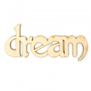 141327 Заготовка для декорирования Надписи DREAM, размер 19х8.5 см Полноцвет