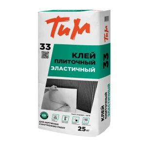 Клей плиточный эластичный ТиМ №33 25 кг