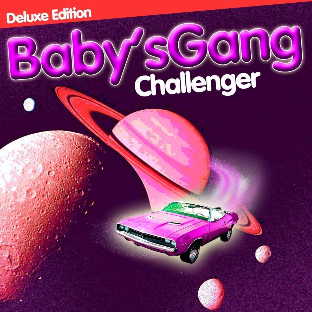 525328 Виниловая пластинка Baby's Gang - Challenger (Deluxe Edition) Santreyd 